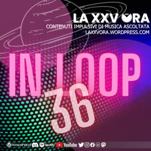🪐 Week 36 (IN&nbsp;LOOP)