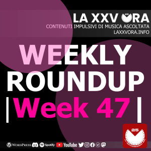 Weekly RoundUP