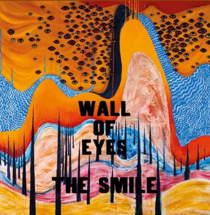 THE SMILE "Wall of Eyes"