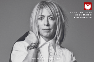 Madame Kim Gordon | Save The&nbsp;Date