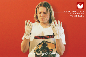 Ty Segall | Save the&nbsp;Date
