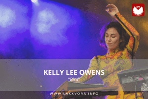 Kelly Lee Owens, è l’artista con la #SOTD di oggi!&nbsp;☕️