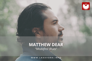 Matthew Dear, è l’artista con la #SOTD di oggi!&nbsp;☕️