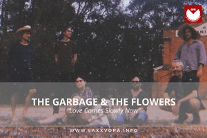 The Garbage & the Flowers, è la band con la #SOTD di oggi!&nbsp;☕️