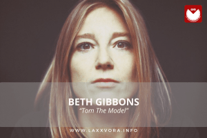 Beth Gibbons, Rustin Man, sono gli artisti con la #SOTD di oggi!&nbsp;☕️