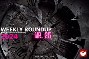Weekly RoundUP | Nr. 25&nbsp;2024