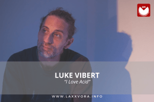 Luke Vibert, è l’artista con la #SOTD di oggi! ☕️