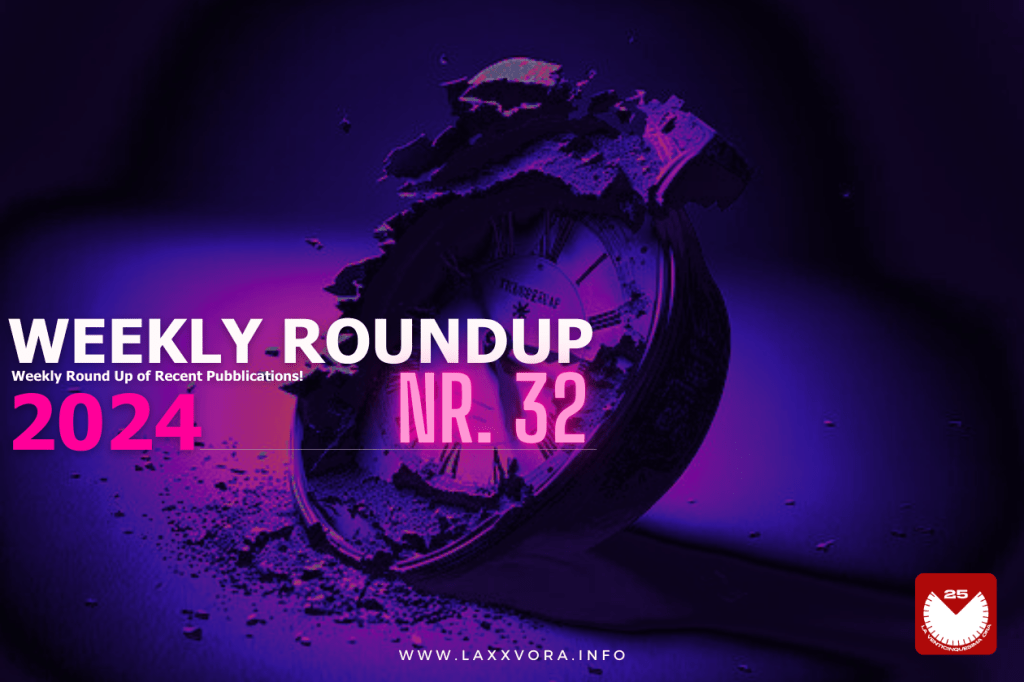 Weekly RoundUP | Nr. 32&nbsp;2024