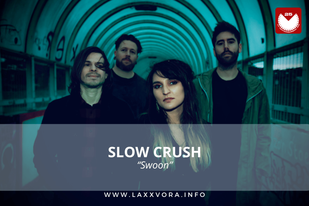 Slow Crush, è l’artista con la #SOTD di&nbsp;oggi!