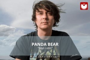 Panda Bear, è l’artista con la #SOTD di oggi!