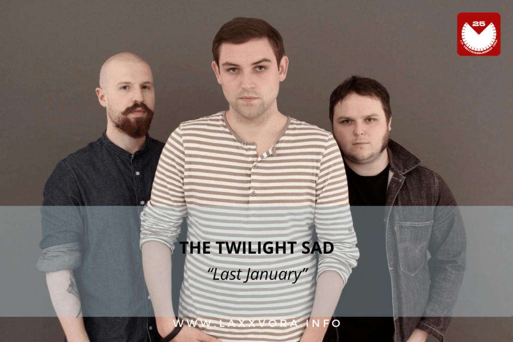 The Twilight Sad, è la band con la #SOTD di&nbsp;oggi!
