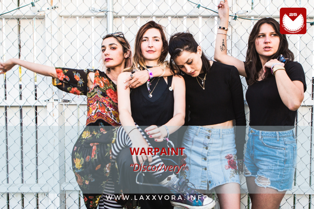 Warpaint, è la band con la #SOTD di&nbsp;oggi!