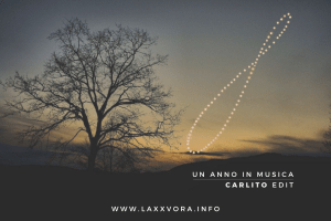 Un Anno in Musica – Carlito Edit