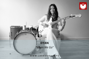 DYAN, è l’artista con la #SOTD di oggi!