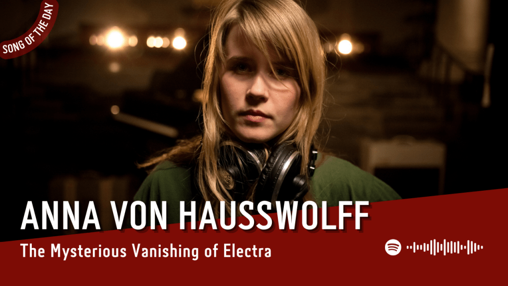 La #SOTD di oggi è di:  Anna von&nbsp;Hausswolff
