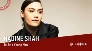 La #SOTD di oggi è di: Nadine&nbsp;Shah