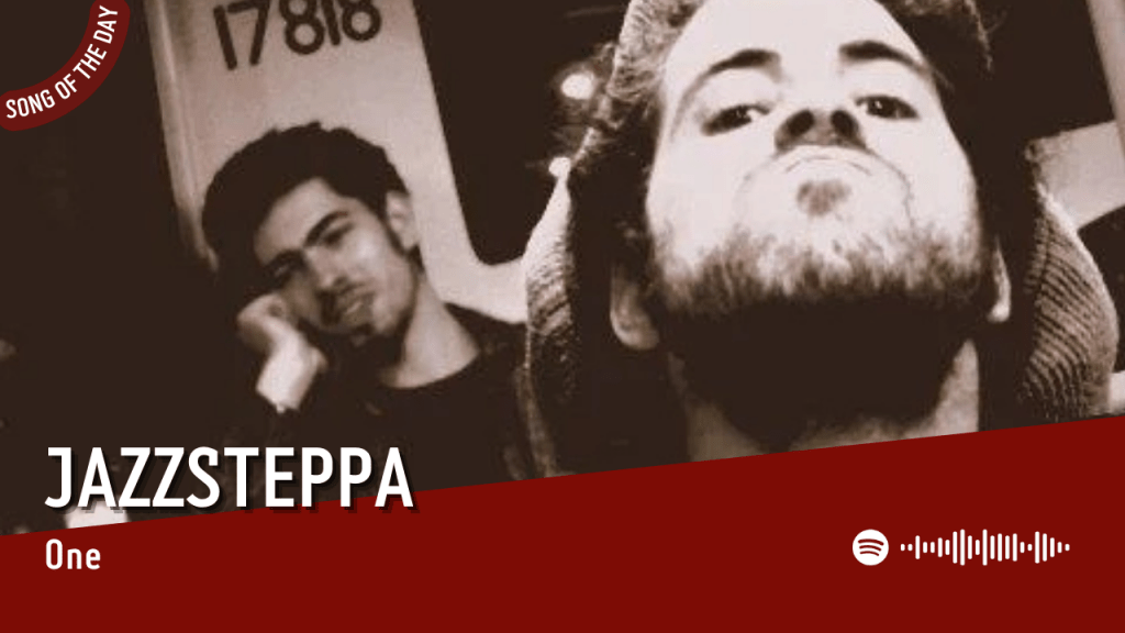 La #SOTD di oggi è di:&nbsp;Jazzsteppa