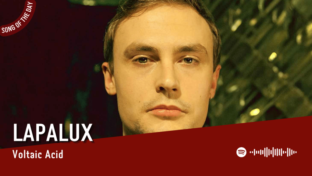 La #SOTD di oggi è di:&nbsp;Lapalux