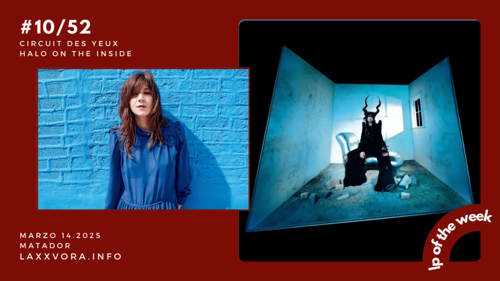 Circuit Des Yeux – LP Of The Week –&nbsp;#LPOTW