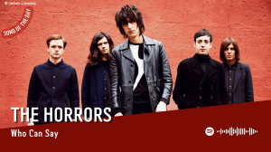 La #SOTD di oggi è di: The&nbsp;Horrors