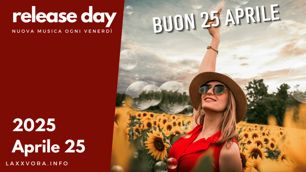 Release Day – Aprile&nbsp;25