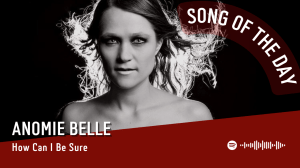 La #SOTD di oggi è di: Anomie&nbsp;Belle