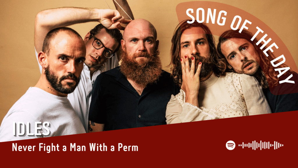 La #SOTD di oggi è degli:&nbsp;IDLES