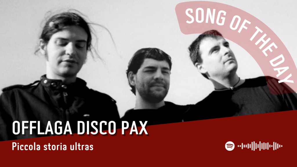 La #SOTD di oggi è di: Offlaga Disco&nbsp;Pax