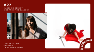 Madeline Kenney – LP Of The Week –&nbsp;#LPOTW