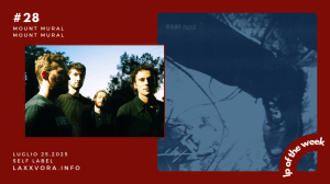 Mount Mural – LP Of The Week –&nbsp;#LPOTW