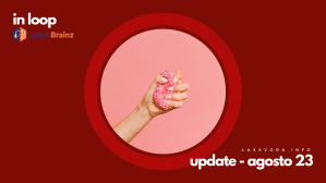 In Loop – L’update di sabato 23&nbsp;agosto.