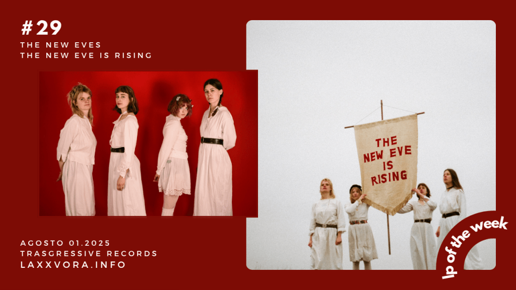 The New Eves – LP Of The Week –&nbsp;#LPOTW