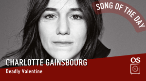 La #SOTD di oggi è di: Charlotte&nbsp;Gainbourg