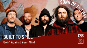 La #SOTD di oggi è dei: Built To&nbsp;Spill