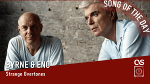 La #SOTD di oggi è di: Byrne &&nbsp;Eno