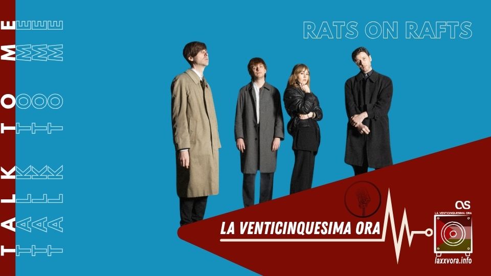 Talk 2 Me – Rats on&nbsp;Rafts