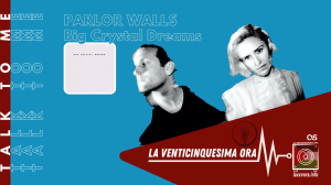 Talk 2 Me – PARLOR&nbsp;WALLS